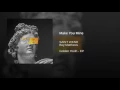 Make You Mine (feat. Boy Matthews) - SAINT WKND