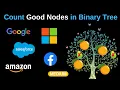 Leetcode - 1448 Count Good Nodes in Binary Tree Medium in Java Python