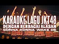 Download Lagu KARAOKE JKT48 - Dengan berbagai alasan (Sonna Konna Wake De)
