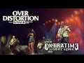 Download Lagu OVER DISTORTION Live At Extratime Vol.7 (2023)