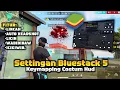 Download Lagu Settingan bluestacks 5 dan keymapping costum Hud auto headsot