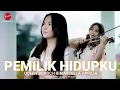 Download Lagu PEMILIK HIDUPKU - QUEEN BUNOCH || MARCELLA APRILIA