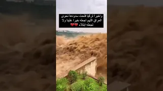 شاهد فتح بوابات السدود في التركية باتجاه العراق حقيقة ام كذب Shortsvideo 