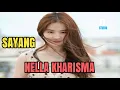 Download Lagu DJ Nella Kharisma Sayang 2 Full Remix Terbaru