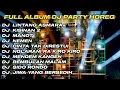 Download Lagu DJ LINTANG ASMORO X KISINAN 2 FULL ALBUM DJ JAWA STYLE PARTY HOREG GLERR JARANAN DOR‼️