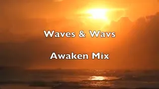 Waves Wavs Awaken Slowed Mix Ahmed Spins Local Sun Video 
