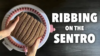 How To Create Ribbing on the Sentro Circular Knitting Machine Sentro School