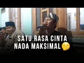 Download Lagu SATU RASA CINTA COVER SHOLAWAT NADA TINGGI MAS KAFA FT MAS ABIL AL-JAUHAR