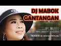 Download Lagu Mabok Gantangan - Dian Mungil | Remix |
