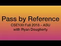 Pass by Reference Global Variables Objects - CSE100 Programming with C