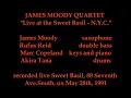 Download Lagu JAMES MOODY QUARTET Live at the Sweet Basil in N.Y.C.on 28th May, 1991