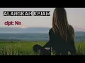 Lagu VIRAL || LAGU YANGER || ALANGKA KEJAM