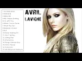 Lagu The Very Best of Avril Lavigne Full Album