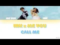 ไม่อยากเหงาแล้ว (Call Me) | INK WARUNTORN Feat.MEYOU | Lyrics [Rom/Thai/Eng]