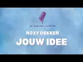 Download Lagu Roxy Dekker - Jouw idee| Lyrics | Karaoke | De Karaoke Fabriek