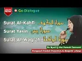 Download Lagu SURAT AL KAHFI YASIN AL WAQIAH BU NYAI HANNAH LIRBOYO
