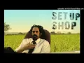 Damian Marley - Set Up Shop