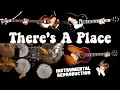 Download Lagu There's A Place - Guitars, Bass, Drums and Harmonica - Instrumental Cover