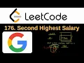 Leetcode Problem 176 Second Highest Salary Leetcode SQL Interview Problem with Solution