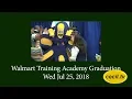 Elkton Walmart Training Academy Graduation Wednesday July 25 2018