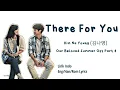Kim Na Young (김나영) - There For You Lirik indo sub | Eng/Han/Rom Lyrics Our Beloved Summer OST Part 4