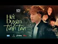 Download Lagu HẾT DUYÊN TÌNH TAN - CHÂU KHẢI PHONG x K-ICM x PHÁO | OFFICIAL MUSIC VIDEO
