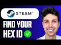 How to Find Your Steam Hex ID Full Guide 2026