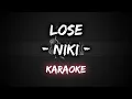 Download Lagu Lose - Niki [Karaoke / Instrumental]