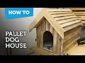 How to build a dog house with recycled pallets