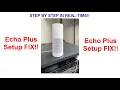 How to connect an Echo Plus 1st Generation Step By Step in Real-Time