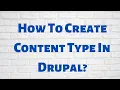 Create content type in Drupal 10