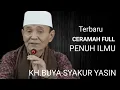 Download Lagu ceramah full terbaru penuh ilmu.KH.BUYA SYAKUR YASIN