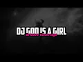 Download Lagu DJ God is a Girl (Groove Coverage)