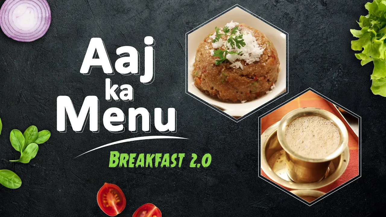 Aaj ka Menu   Breakfast Special        Sanjeev Kapoor Khazana