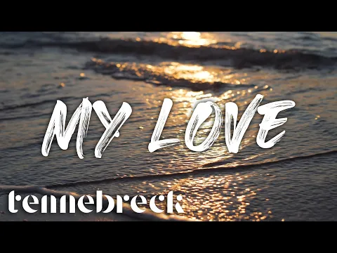 Download MP3 Tennebreck vs. Inez - My Love | Remix