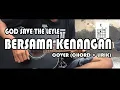 Download Lagu God Save The Leyle - Bersama kenangan cover (Lirik dan Chord)