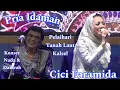 Download Lagu CICI FARAMIDA - PRIA IDAMAN (PELAIHARI) DALAM RANGKA TASYAKURAN PERNIKAHAN PUTRA H. ENDANG AGUSTINA