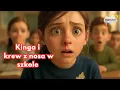 Lagu Kinga i krew z nosa w szkole - Audiobook dla dzieci o Odwadze i Pomocy
