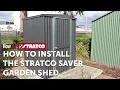 Stratco How To Install the Stratco Saver Garden Shed
