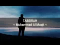 Download Lagu Tabsirah | Nasyid merdu | Muhammad Al Muqit (lirik+terjemah)