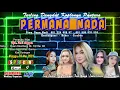 Download Lagu Live PERMANA NADA | Wedding : ERNI \u0026 RAHGA ANDIKA S | JAGARA DARMA KUNINGAN 07 Mei 2023 - SIANG