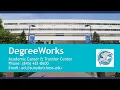 DegreeWorks Guide ACT Center