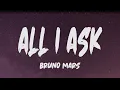 Download Lagu Bruno Mars - All I Ask (Cover) (Lyrics)