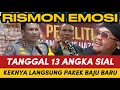 Lagu RISMON EMOSI ! TANGGAL 13 ANGKA SIAL \
