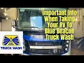 Things RV Owners Should Know About Blue Beacon Truck Wash