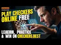 Play Checkers Online Free Learn Practice Win on Checkers best