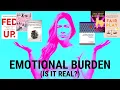 Download Lagu IS EMOTIONAL BURDEN IN A RELATIONSHIP REAL?  A PSYCHOLOGIST'S PERSPECTIVE | EMOTIONAL LABOR