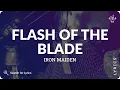 Download Lagu Iron Maiden - Flash of the Blade (Lyrics for Desktop)