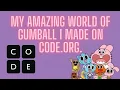 My Gumball Lab I Made On Code org