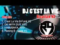 DJ C'EST LA VIE V2 New Version X Ok Without You Breakfunk Remix 2020